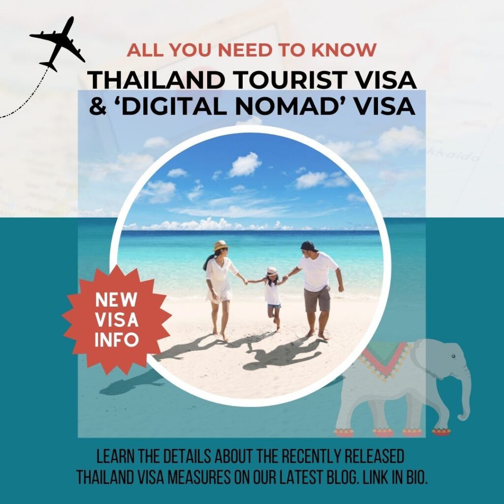 Thailand Visa Requirements for the Tourist Visa and Digital Nomad Visa termed the Destination Thailand Visa