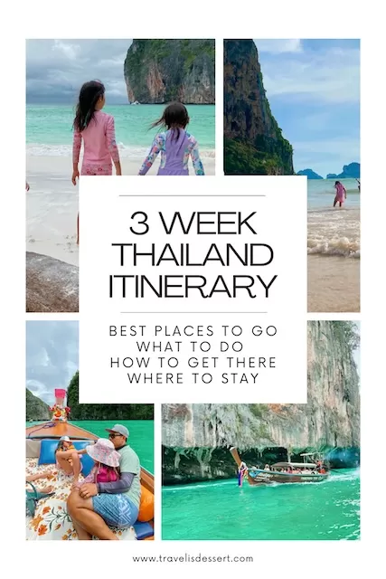 Thailand Travel Guide with 3 Week Thailand Itinerary going to the must-visit places in Thailand